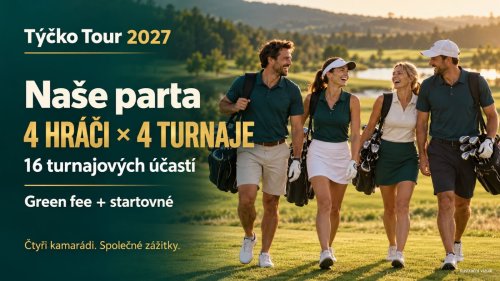 Týčko Tour 2027 - Naše parta | 4 hráči × 4 turnaje