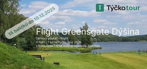 Flight Greensgate Dýšina + 12 míčů ZDARMA